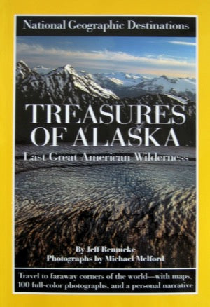 National Geographic Treasures Of Alaska
