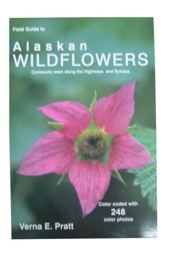 Field Guide to Alaskan Wildflowers