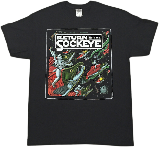 Return of the Sockeye Alaska T-shirt